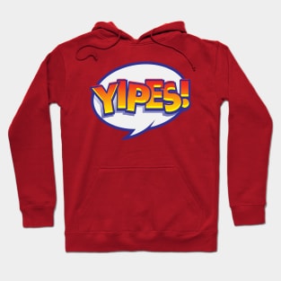 YIPES! - Pop Art Style Comic Book Shout Balloon Hoodie